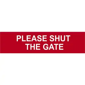 Scan Please Shut The Gate Sign